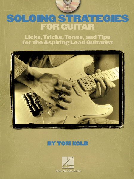 Soloing Strategies for Guitar