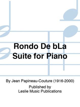 Rondo De bLa Suite for Piano