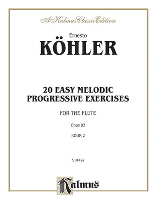 Book cover for Twenty Easy Melodic Progressive Exercises, Op. 93, Volume 2