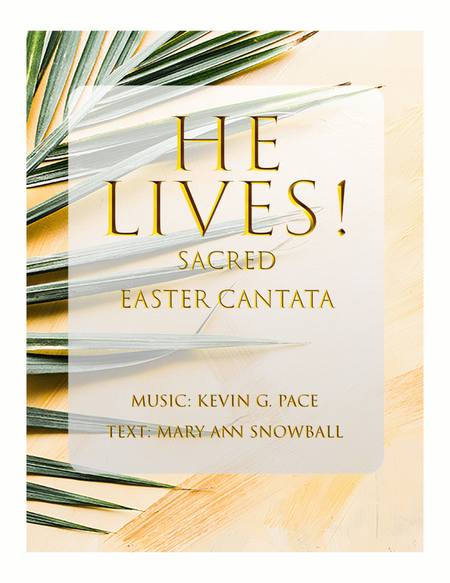 He Lives! - a sacred Easter Cantata image number null