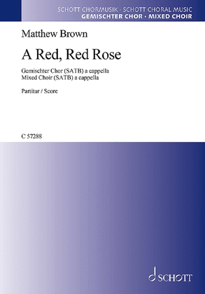 Book cover for A Red, Red Rose Satb A Cappella - English