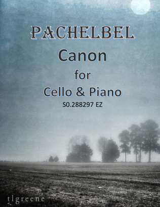 Book cover for Pachelbel: Canon for Cello & Piano Easy Version