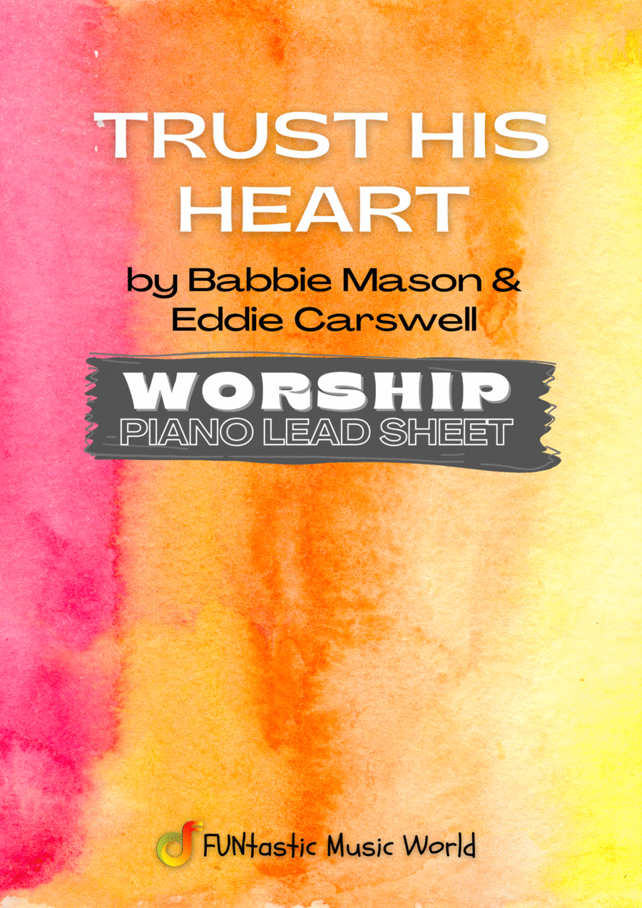 Trust His Heart Trust His Heart Piano Solo scores gallery preview page 1