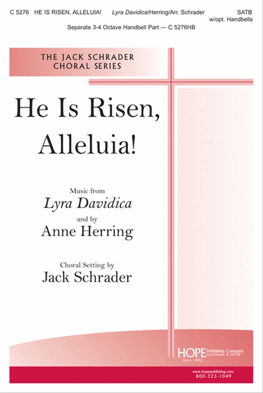 He Is Risen, Alleluia! He Is Risen, Alleluia! 4-Part scores gallery preview page 1