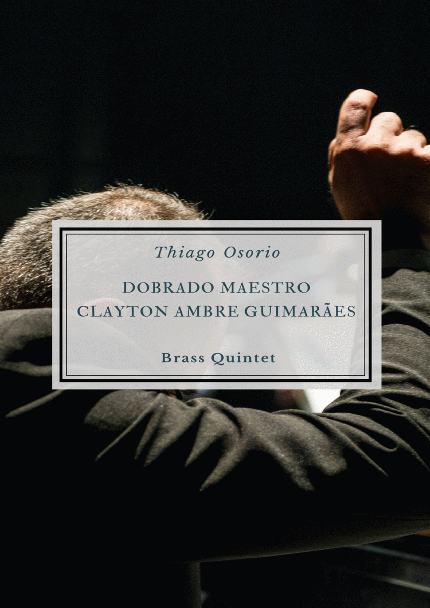 Dobrado Maestro Clayton Ambre Guimarães - March for Brass Quintet image number null