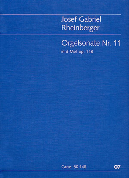 Orgelsonate Nr. 11 in d (Organ Sonata No. 11 in D minor)