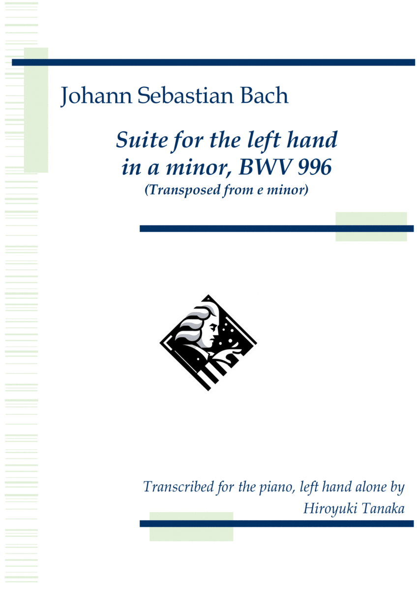 Suite for the left hand in a minor, BWV 996