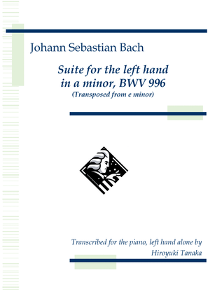Book cover for Suite for the left hand in a minor, BWV 996