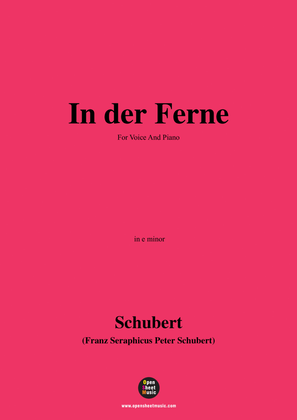 Schubert-In der Ferne,in e minor