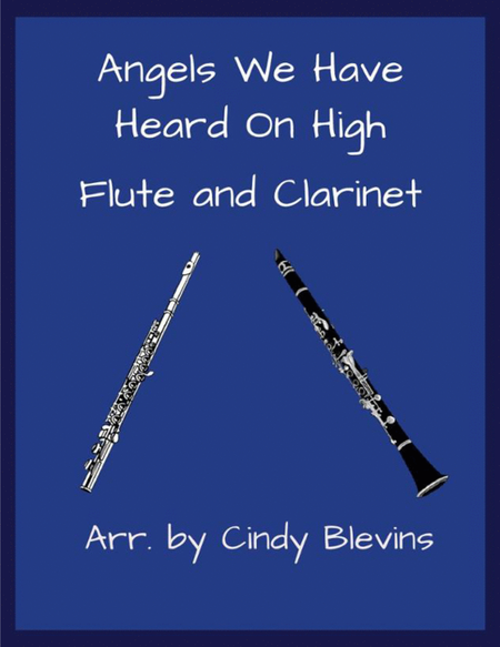 Angels We Have Heard On High, for Flute and Clarinet image number null
