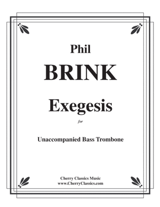 Exegesis - Unaccompanied solo for Bass Trombone