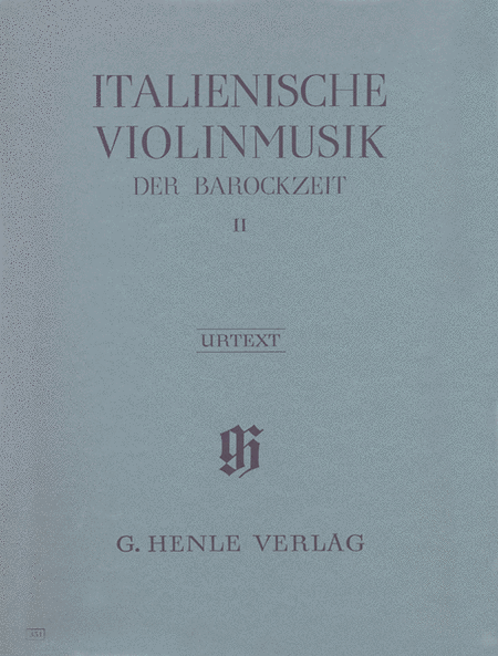 Italian Violin Music of the Baroque Era: volume II