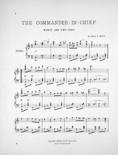 Commander-in-Chief. A Martial Melody to Inspire our Soldier Boys. March Two-Step
