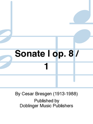 Sonate I op. 8 / 1