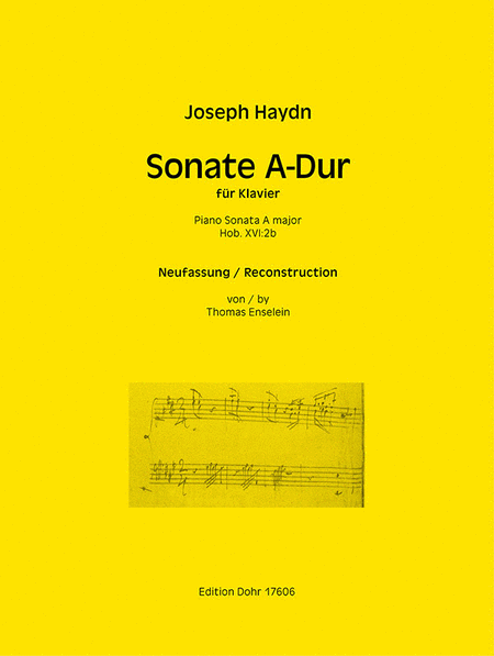 Sonate A-Dur Hob. XVI: 2b -Neufassung anhand des überlieferten Incipit in Haydns Entwurf-Katalog-