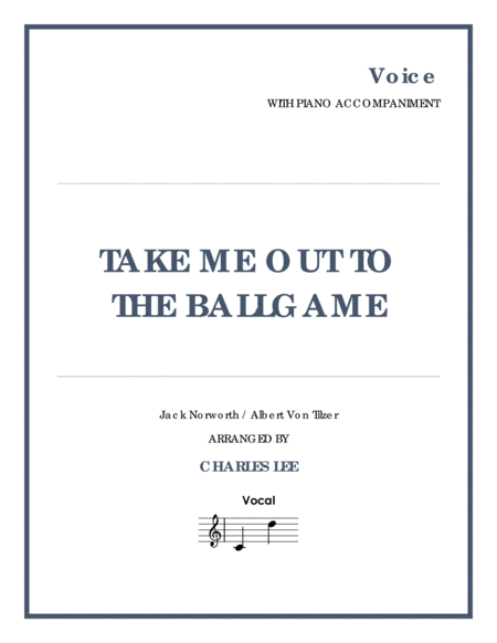 Take Me Out to the Ballgame - Vocal & Accompaniment