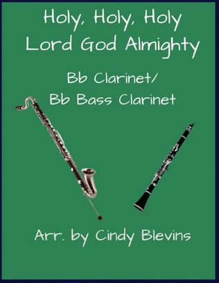 Holy, Holy, Holy, Lord God Almighty, Bb Clarinet and Bb Bass Clarinet Duet