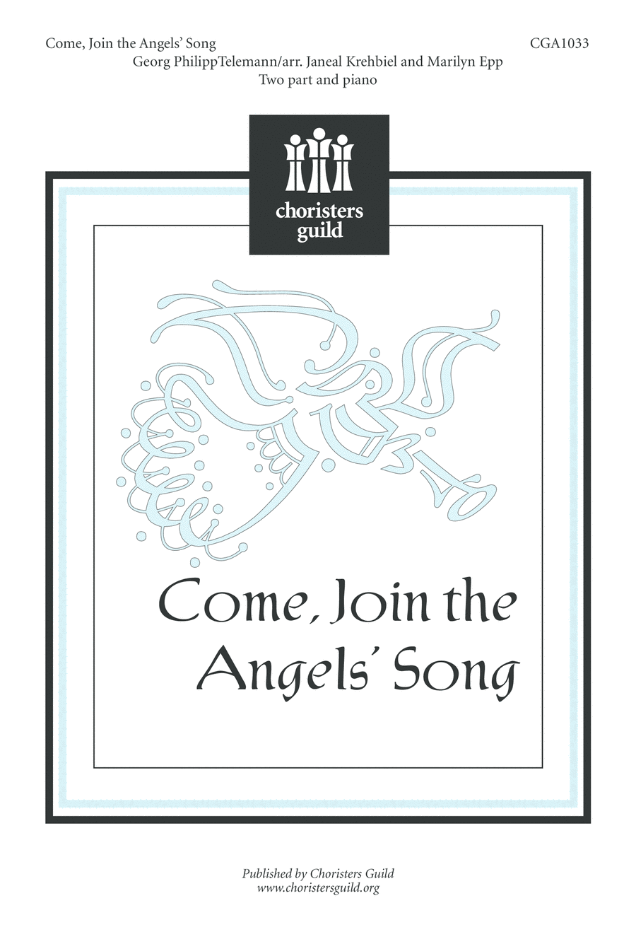 Come, Join the Angels' Song Unison Choir scores gallery preview page 1
