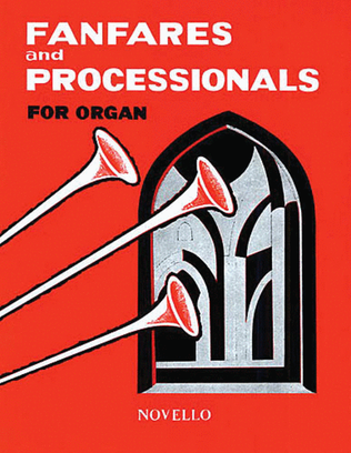 Book cover for Fanfares and Processionals for Organ