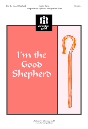 Book cover for I'm the Good Shepherd