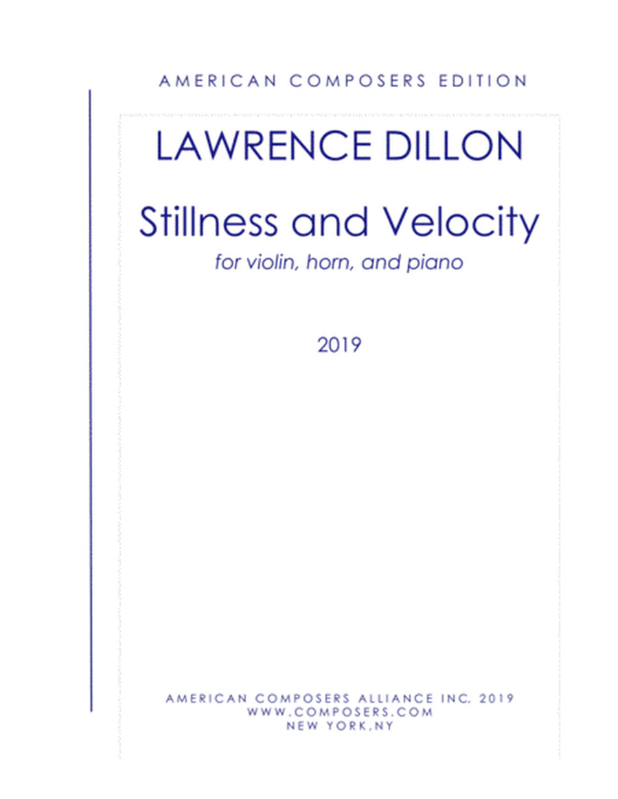 [Dillon] Stillness and Velocity