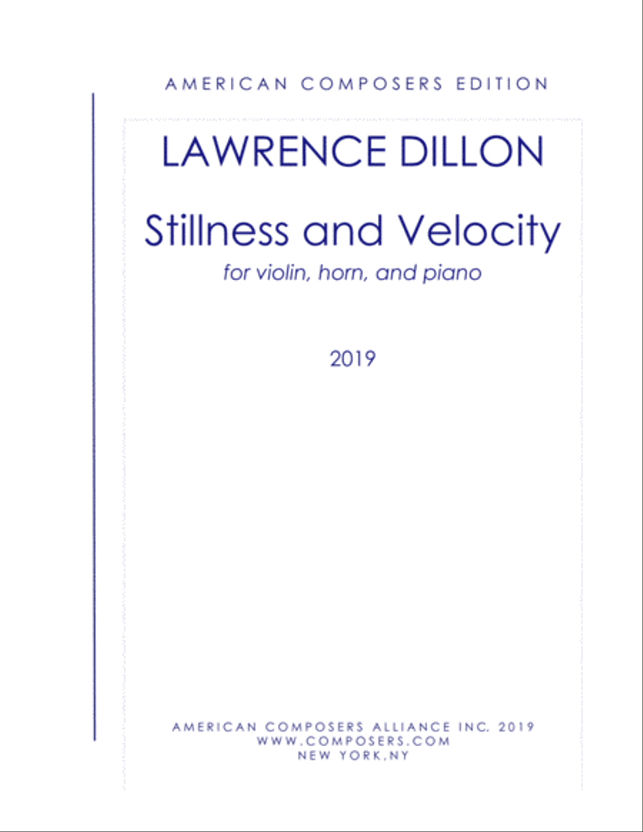 [Dillon] Stillness and Velocity