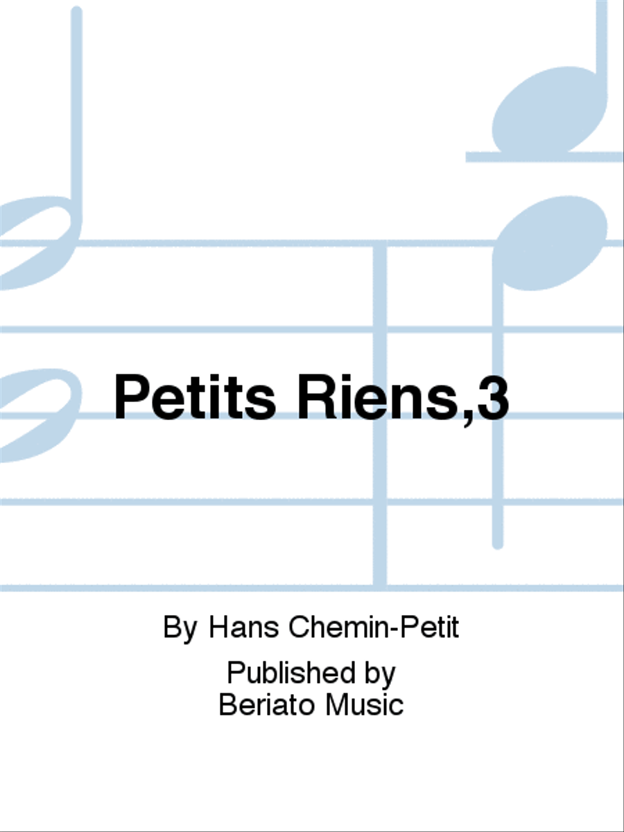 Petits Riens,3