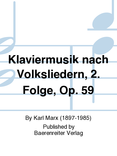 Klaviermusik nach Volksliedern, op. 59