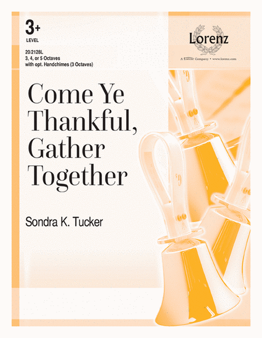 Come Ye Thankful, Gather Together image number null