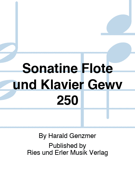 Sonatine Flöte und Klavier Gewv 250