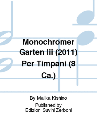 Monochromer Garten Iii (2011) Per Timpani (8 Ca.)