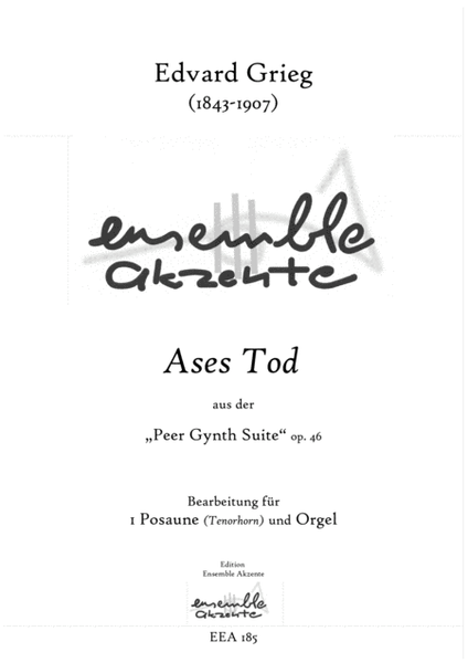 Ases Death / Ases Tod from "Peer Gynt" op.46 - arrangement for trombone and organ
