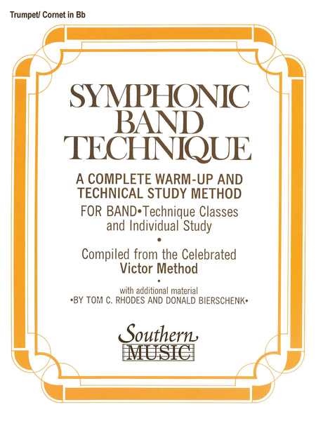 Symphonic Band Technique (A Complete Warm-Up and Technical Study Method for Band)