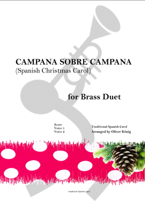 Campana Sobre Campana, Spanish Christmas Carol-for Brass Duet