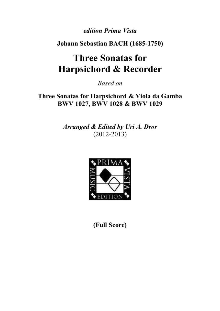 J. S. Bach, Three Sonatas for Alto Recorder & Harpsichord BWV 1027-1029 (score)