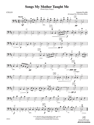 Songs My Mother Taught Me (from "Gypsy Songs"): Cello