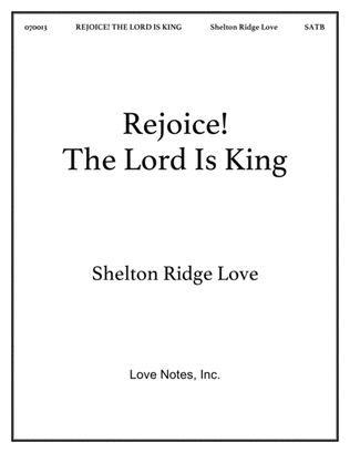 Rejoice! The Lord Is King