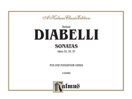 Anton Diabelli: Sonatas, Op. 32, 33, 37