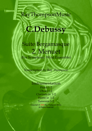 Debussy: Suite Bergamasque Mvt.2 Menuet - wind dectet