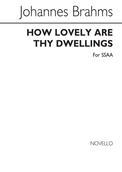 How Lovely Are Thy Dwellings (SSAA)