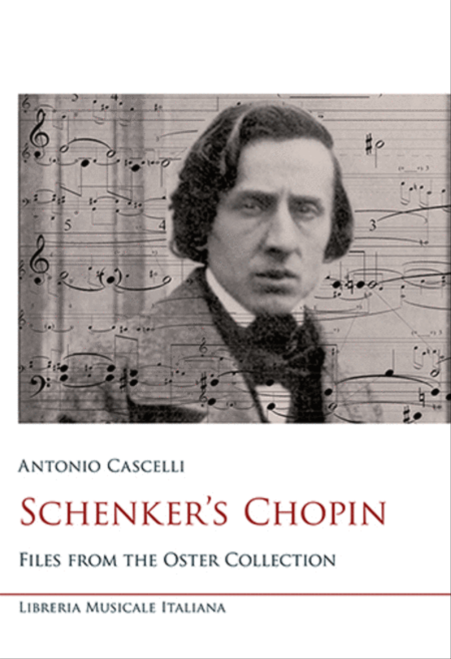 Schenker's Chopin. Files from the Oster Collection