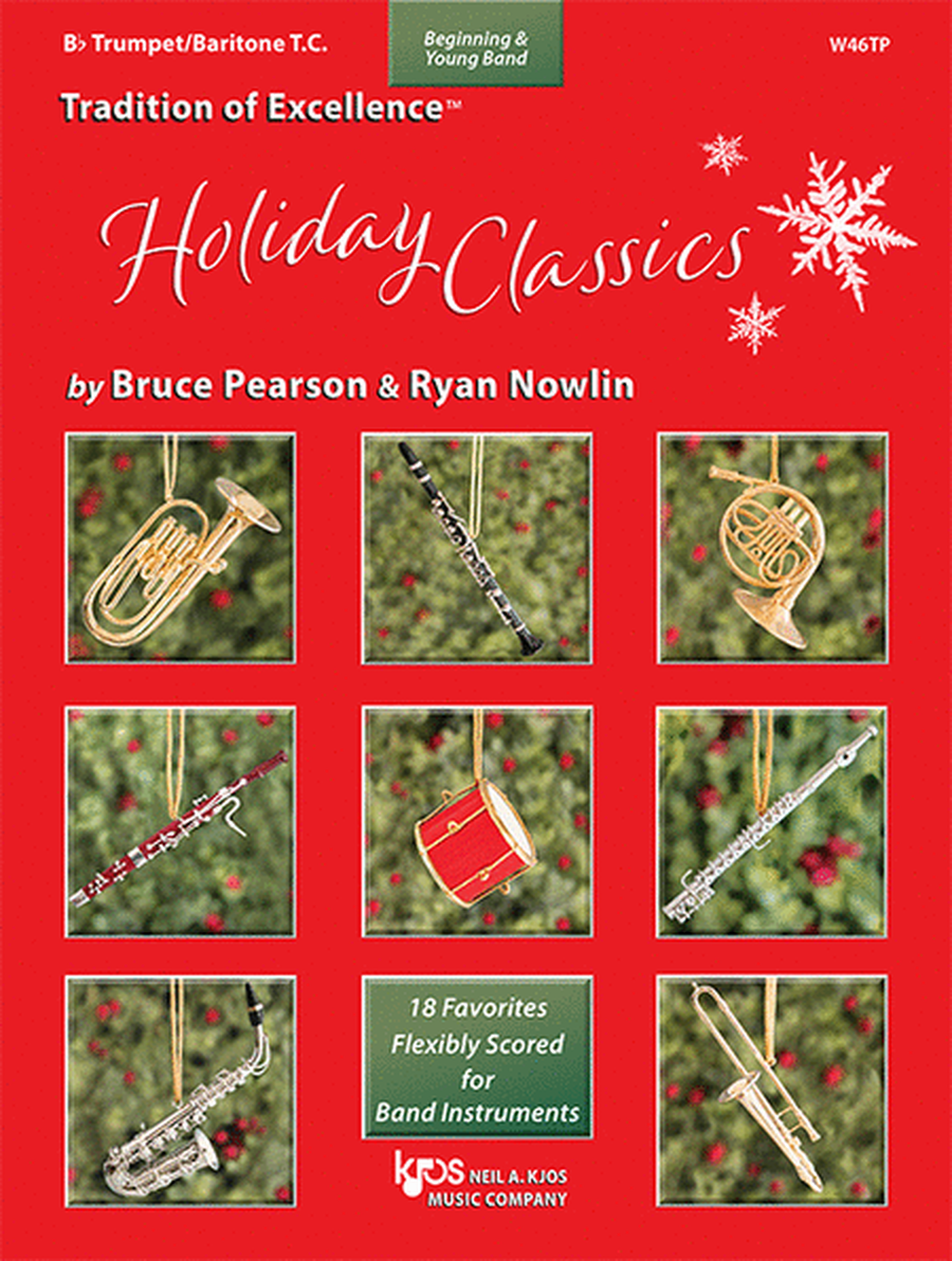 Tradition Of Excellence: Holiday Classics, Bb Trumpet/Bar Tc