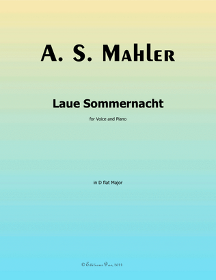 Book cover for Laue Sommernacht, by Alma Mahler, in D flat Major