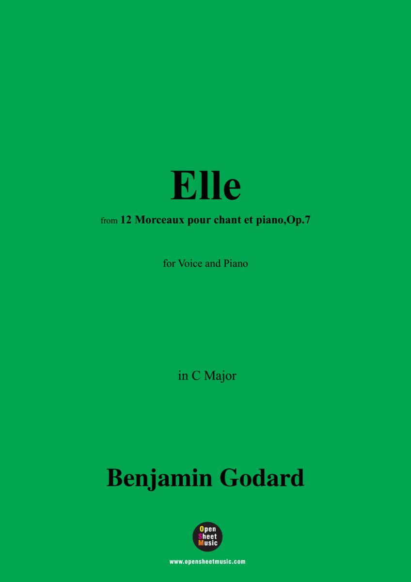 B. Godard-Elle,Op.7 No.10,from '12 Morceaux pour chant et piano,Op.7',in C Major
