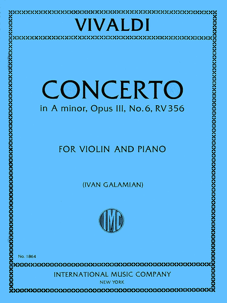 Concerto in A minor, RV 356 (Op. 3, No. 6) (GALAMIAN)