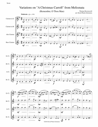 Variations on Remember, O Thou Man (from Ravenscroft's Melismata) for clarinet quartet with E Flats