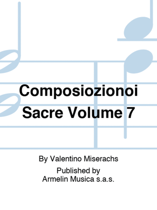 Composiozionoi Sacre Volume 7