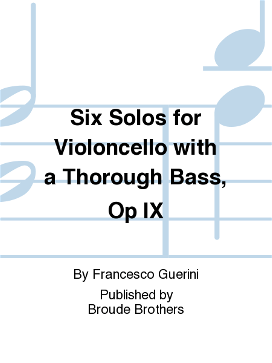 Six Solos for Violoncello, Op IX. CF 8. Cello Solo scores gallery preview page 1