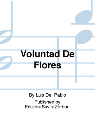 Voluntad De Flores