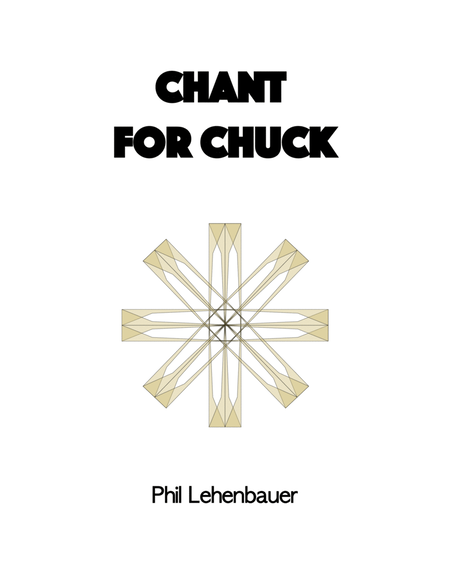 Chant for Chuck, organ work by Phil Lehenbauer image number null